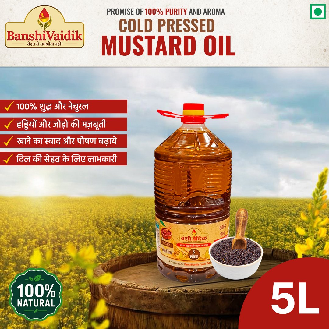 BanshiVaidik Cold Pressed Mustard Oil (5 L) | 100% Pure Kachi Ghani | Bulk Pack | FSSAI Certified